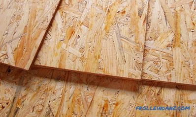 OSB plates (OSB) - technical characteristics and application