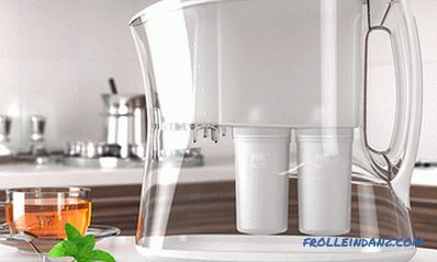 Filter jug ​​for water: which one is better to choose for home or garden